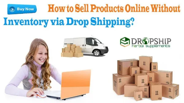 How to Sell Products Online without Inventory via Drop Shipping?