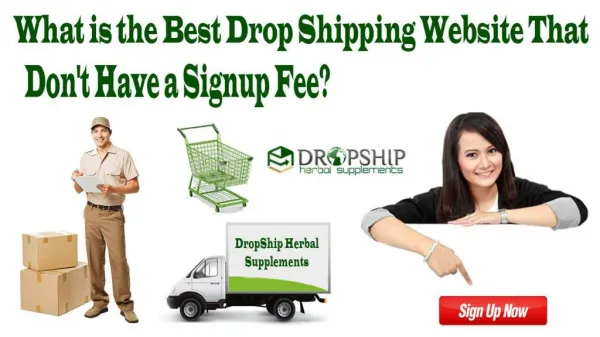 What is the Best Drop Shipping Website that Don't Have a Signup Fee?