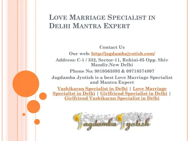 Love Marriage Specialist in Delhi Mantra expert