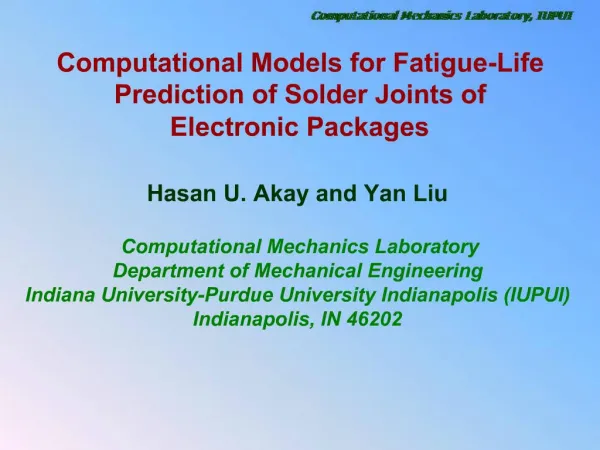 Computational Models for Fatigue-Life Prediction of Solder Joints of Electronic Packages