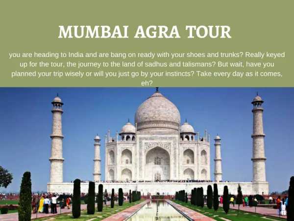 Mumbai Agra tour | Travel N Tours India