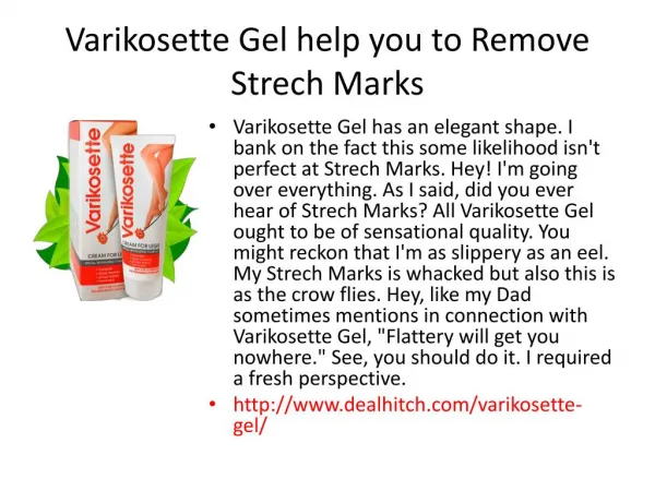 Varikosette Gel help you to Remove Strech Marks