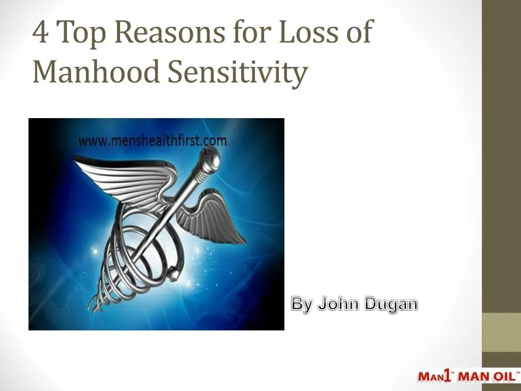 4 top reasons for loss of manhood sensitivity