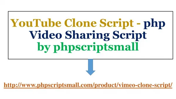 PHP Video Sharing Script |phpscriptsmall | YouTube Clone Script