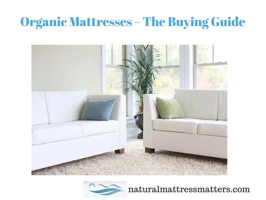 organic mattresses the buying guide