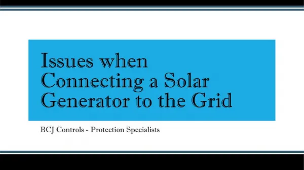Solar Generator Connection Issues | BCJ Controls | Secondary Protection