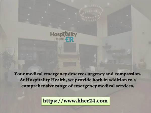 The Best Health Service Providers Hospitality Health ER (HHER)