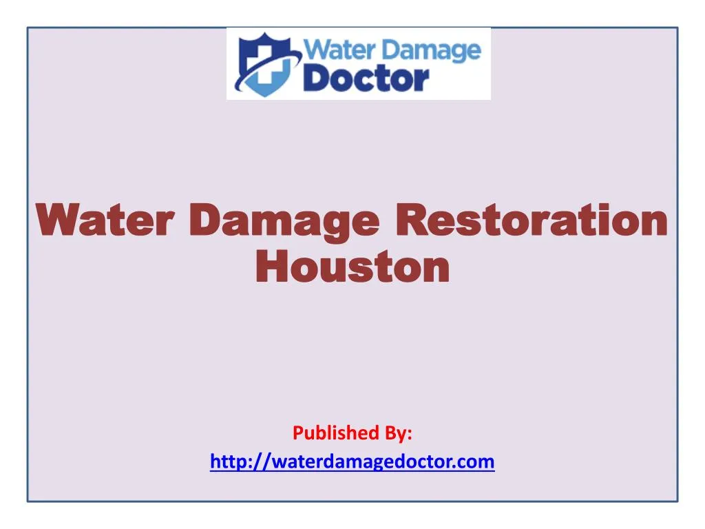 water damage restoration houston published by http waterdamagedoctor com