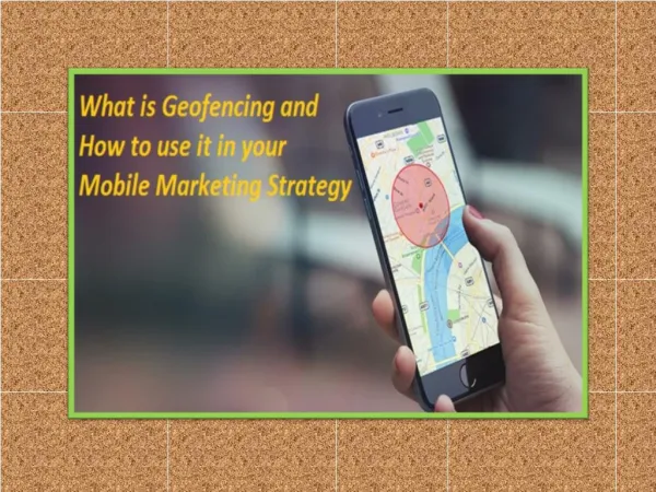 Geo Fencing and Its Impact on Mobile Advertising Market and Various Other Places