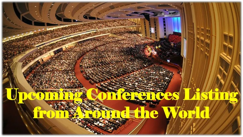 upcoming conferences listing upcoming conferences