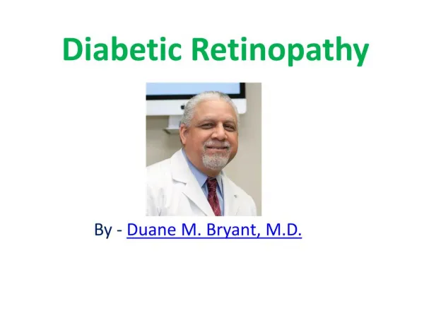 Diabetic Retinopathy by-DuaneBryantMD
