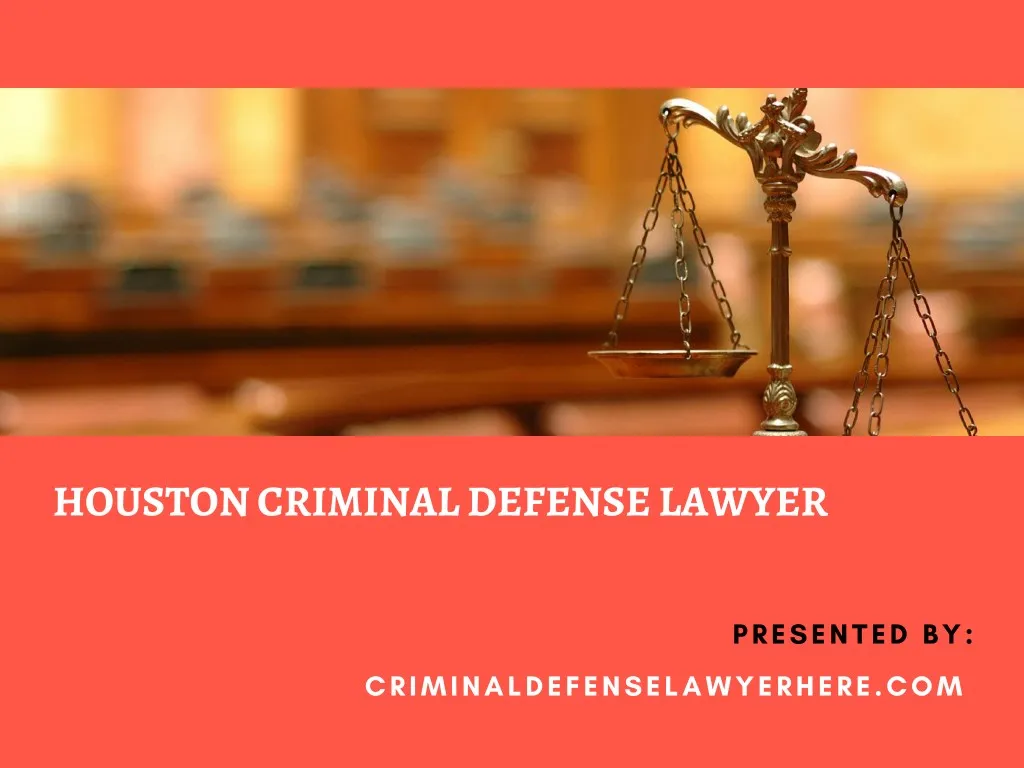 houston criminal defense lawyer