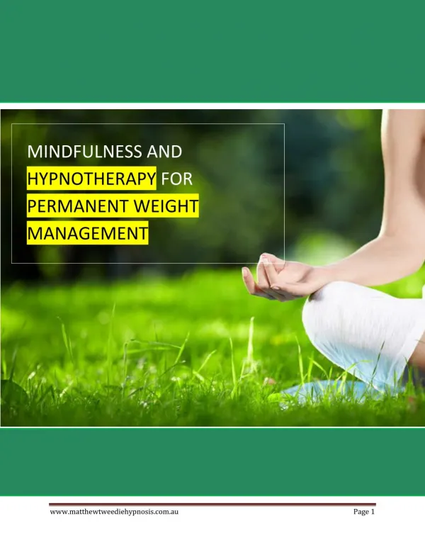 Mindfulness And Hypnotherapy For Permanent Weight Management