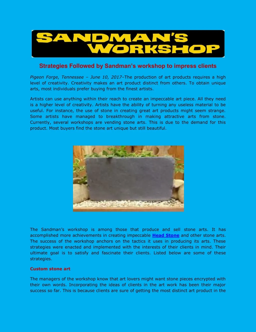 strategies followed by sandman s workshop