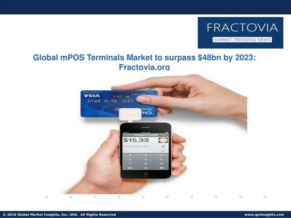 global mpos terminals market to surpass 48bn