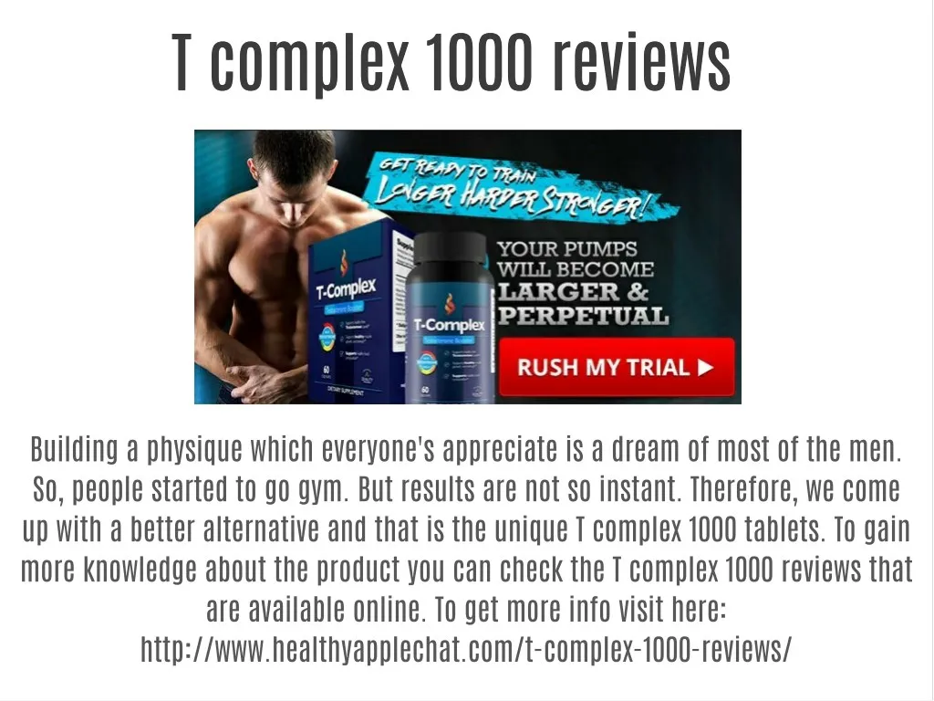 t complex 1000 reviews t complex 1000 reviews