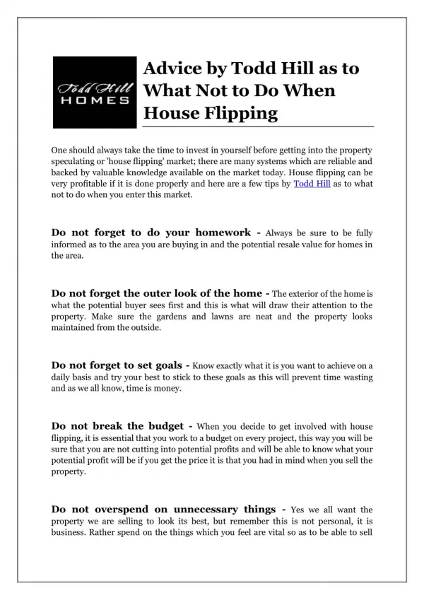 Advice by Todd Hill as to What Not to Do When House Flipping