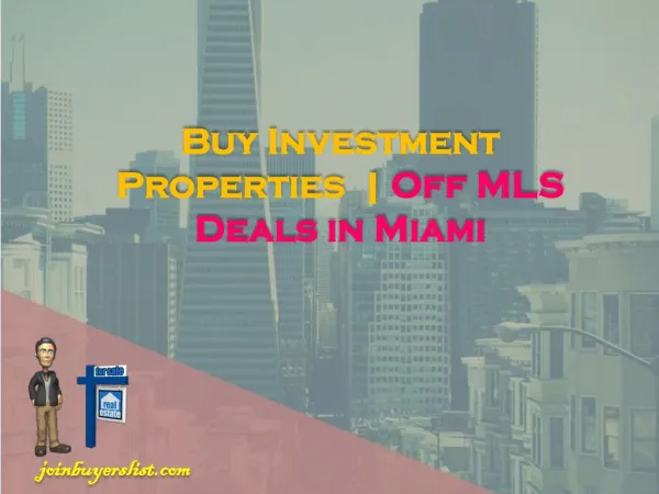 Off MLS Deals in Miami