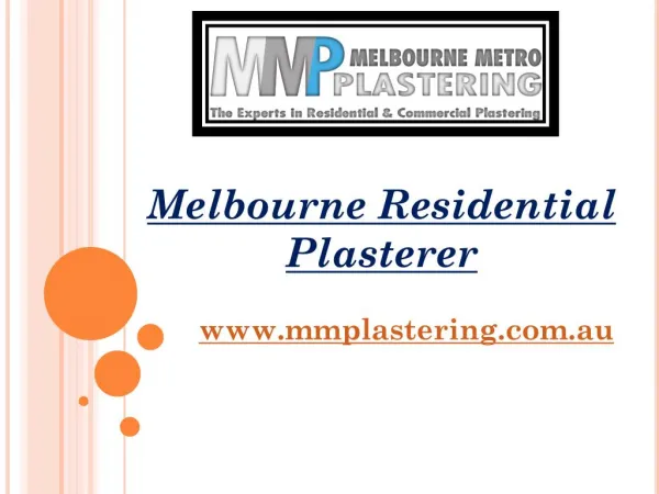 Melbourne Residential Plasterer - mmplastering