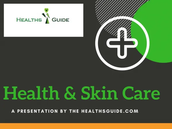 Healths & Skin Care supplements at Healthsguide