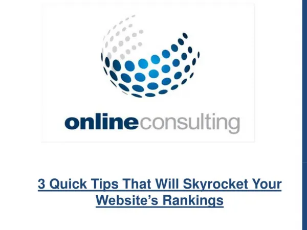 3 Quick Tips That Will Skyrocket Your Website’s Rankings