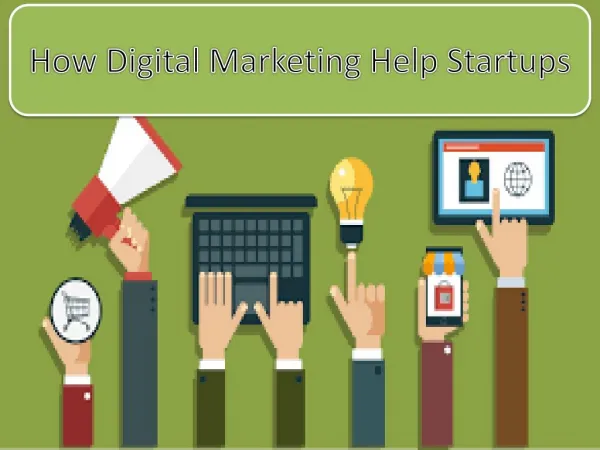 How Digital Marketing Help Startups