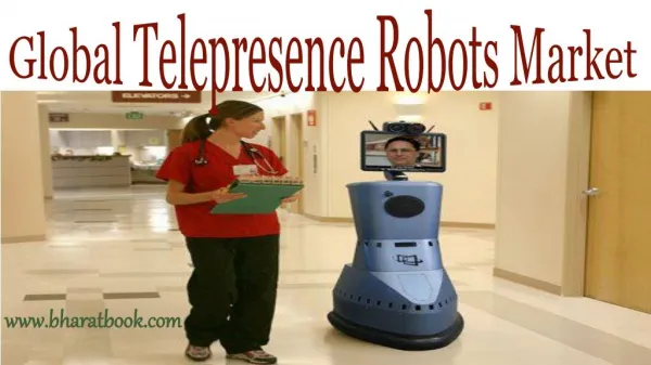 Global Telepresence Robots Market