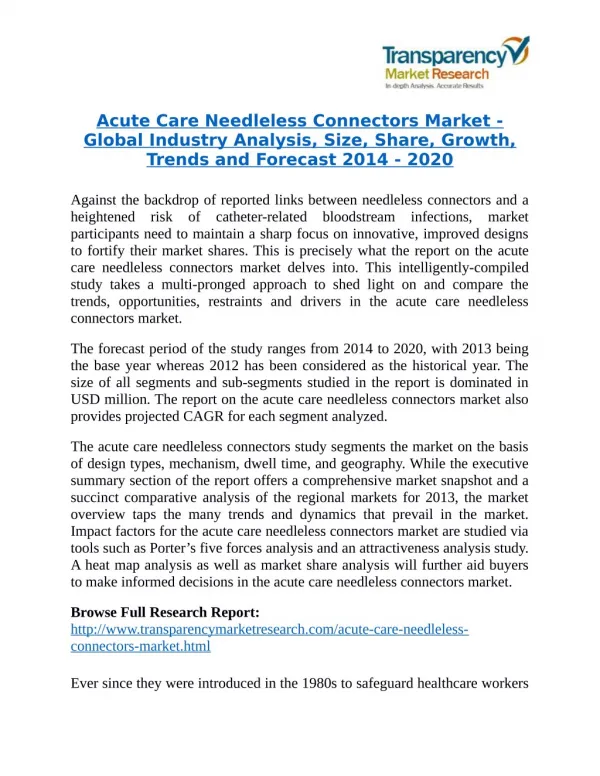 Acute Care Needleless Connectors Market is expanding at a CAGR of 10.2% from 2014 - 2020