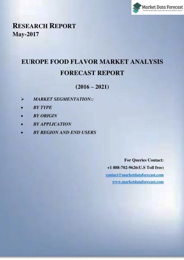An Overview Analysis on Europe Food Flavors Market 2016-2021