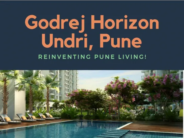 Godrej Horizon : Re-introducing the Pune Lifestyle