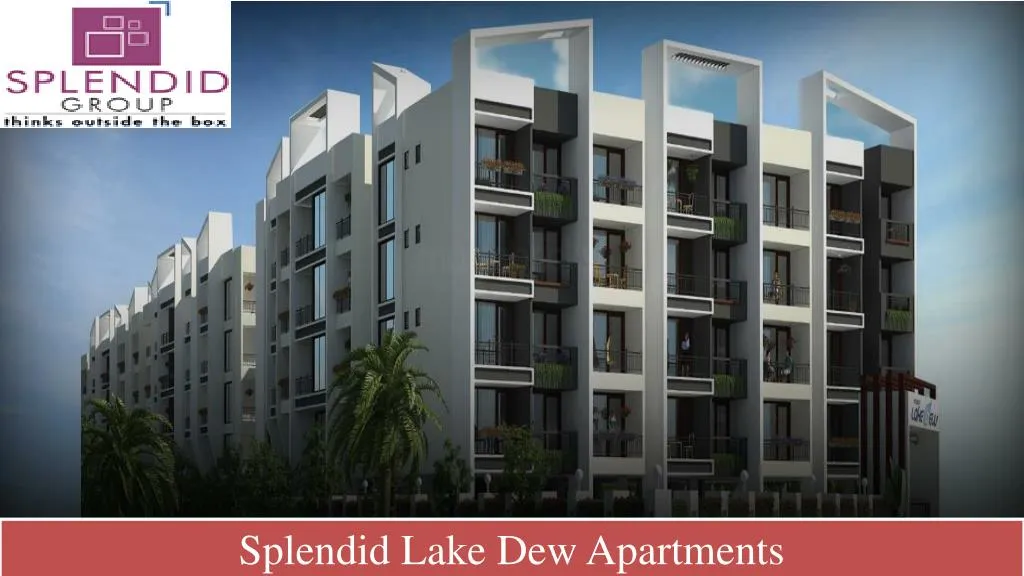 splendid lake dew apartments