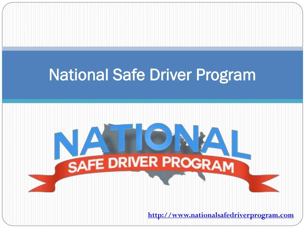 national safe driver program