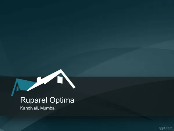 Ruparel Optima price for 1 BHK Flat announced to be Rs. 52.0 Lakhs
