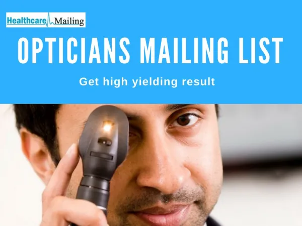 Opticians Mailing List