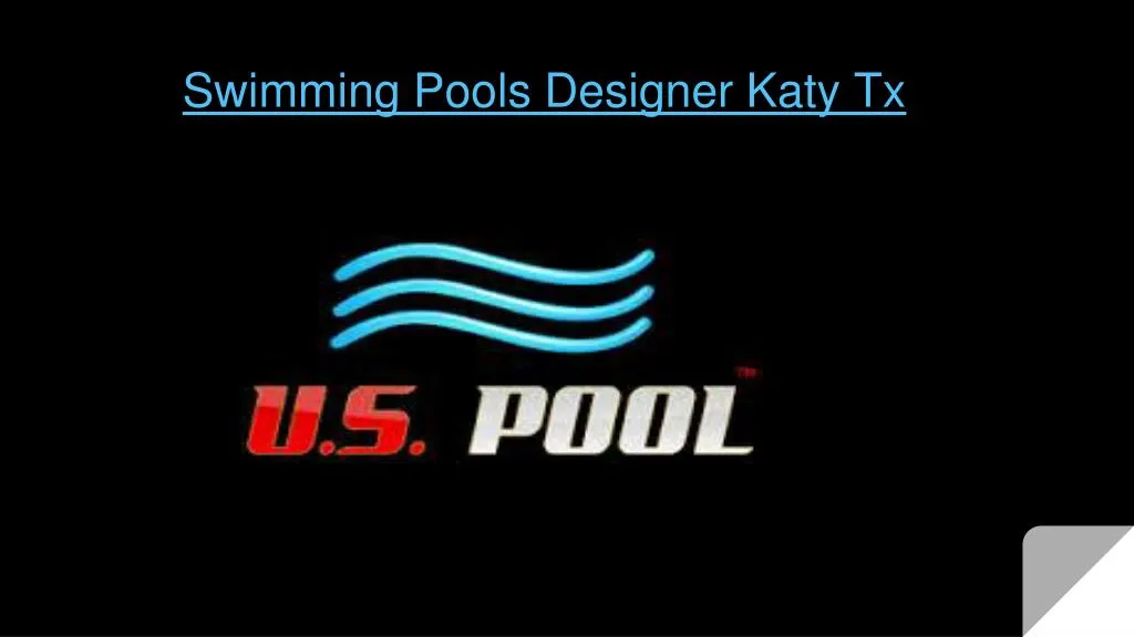 swimming pools designer katy tx