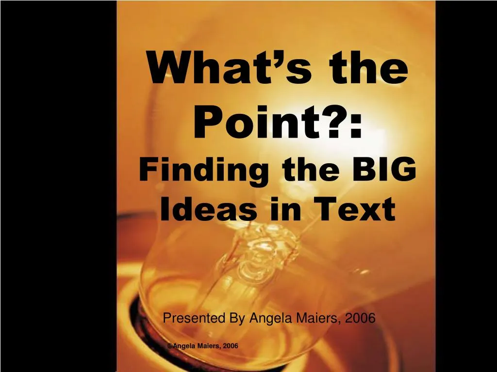 what s the point finding the big ideas in text