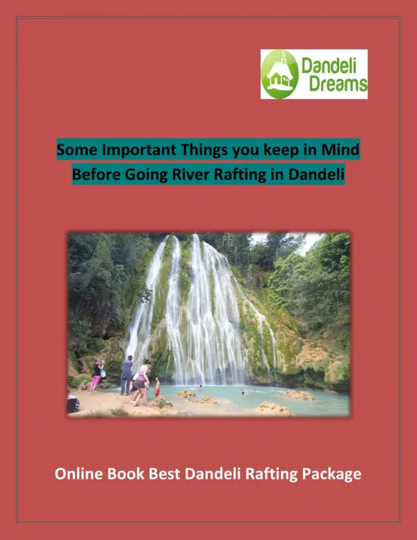 Some Important Things you keep in Mind Before Going River Rafting in Dandeli