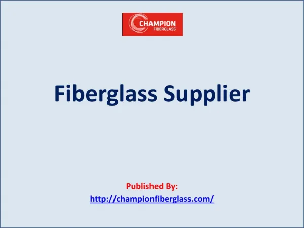 Fiberglass Supplier