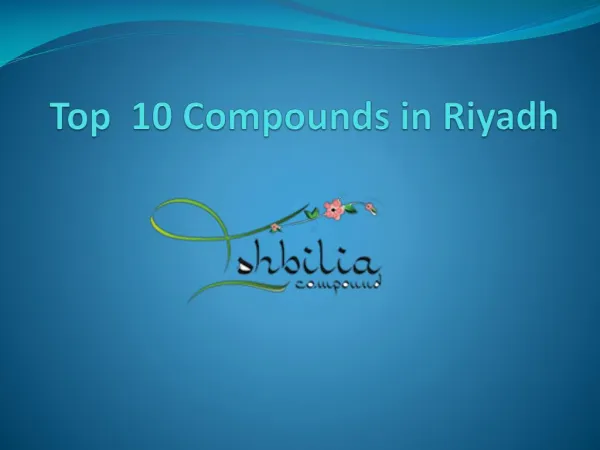 Top 10 compounds in Riyadh