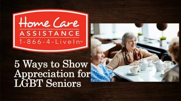 5 Ways to Show Appreciation for LGBT Seniors