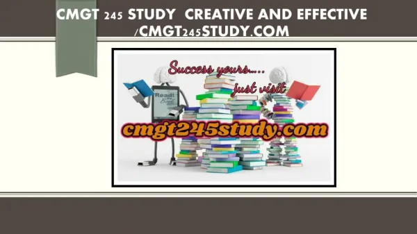 CMGT 245 STUDY Creative and Effective /cmgt245study.com