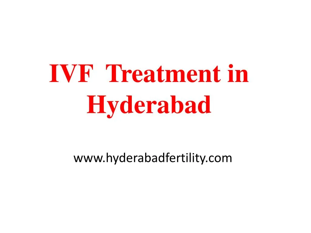 ivf treatment in hyderabad