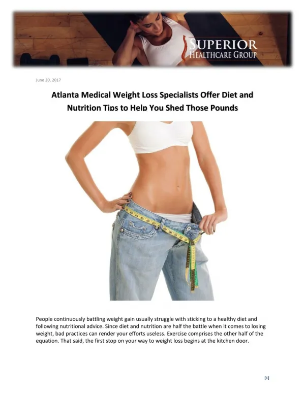 Atlanta Medical Weight Loss Specialists Offer Diet and Nutrition Tips to Help You Shed Those Pounds