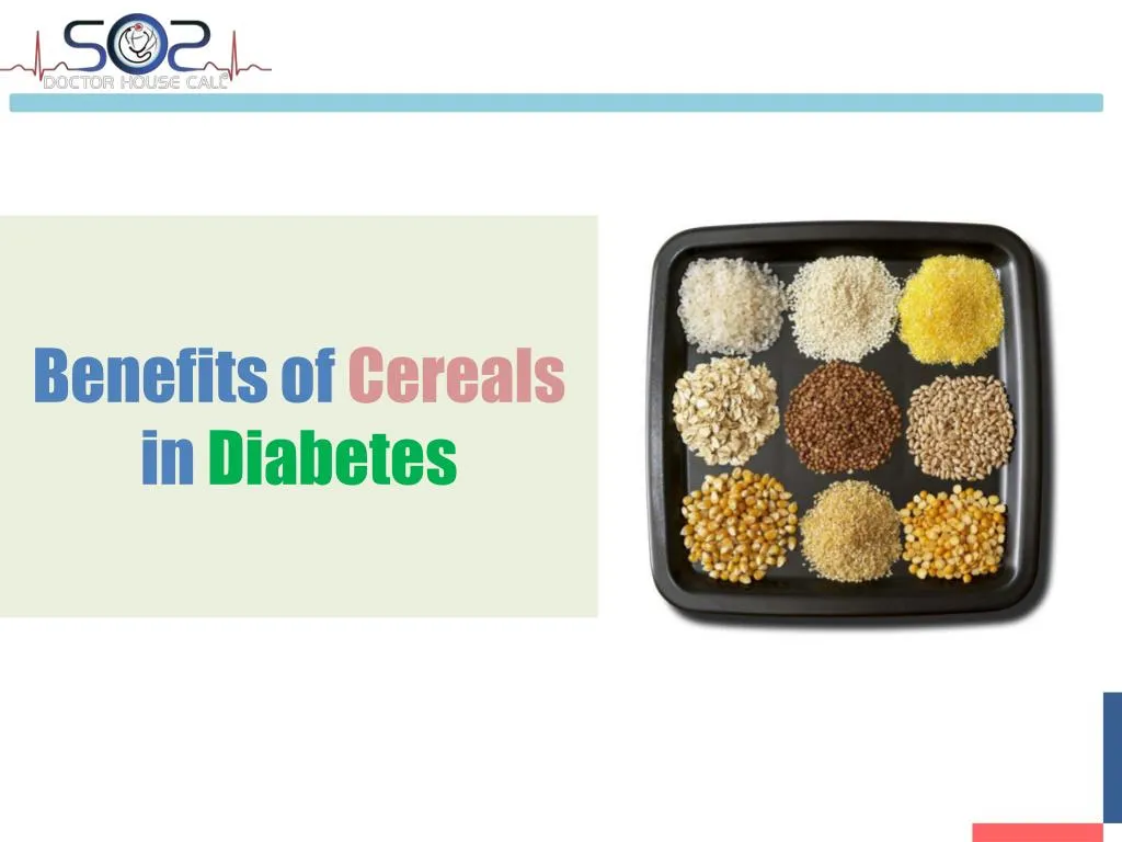 benefits of cereals in diabetes