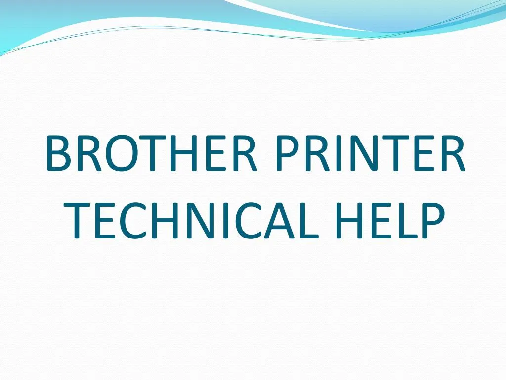 brother printer technical help