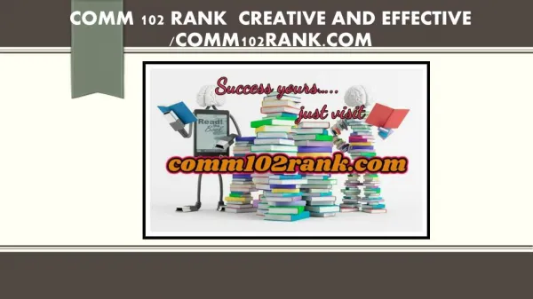 COMM 102 RANK Creative and Effective /comm102rank.com