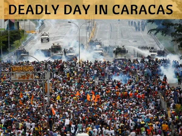 Deadly day in Caracas