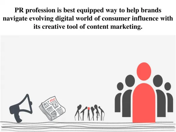 pr profession is best equipped way to help brands