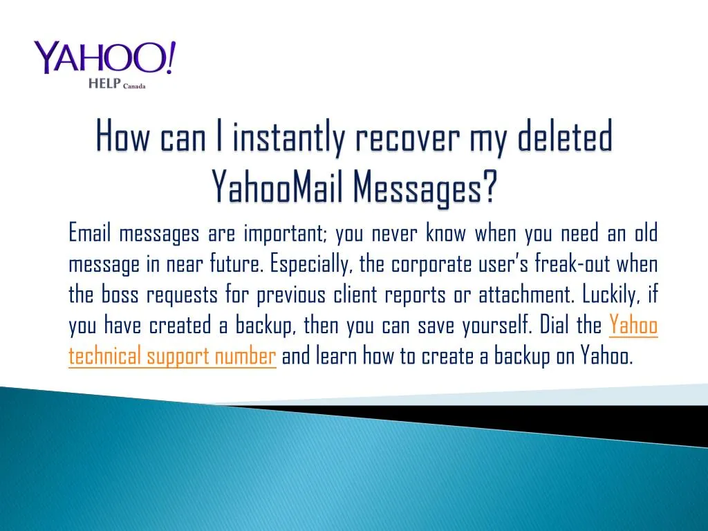how can i instantly recover my deleted yahoomail messages