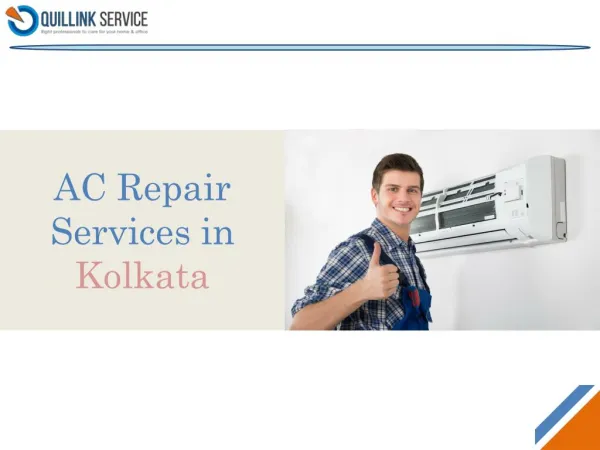 Experts AC Technician Services Kolkata - Quillink Service